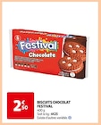 Biscuits Chocolat - Festival en promo chez Auchan Supermarché Villenave-d'Ornon à 2,50 €