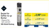 Deckel für Coffee-to-go Becher von Rioba im aktuellen METRO Prospekt für 3,56 €