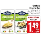 Emmentaler Käsescheiben von Goldsteig im aktuellen EDEKA Prospekt für 1,49 €