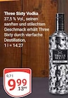 Aktuelle Wodka Angebote bei GLOBUS in Mannheim Aktuelles Three Sixty Vodka Angebot bei GLOBUS in Mannheim ab 9,99 €