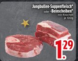 Jungbullen-Suppenfleisch im EDEKA Prospekt Jungbullen-Suppenfleisch von im aktuellen EDEKA Prospekt für 1,29 €