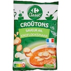 Croûtons - CARREFOUR CLASSIC en promo chez Carrefour Croûtons - CARREFOUR CLASSIC dans le catalogue Carrefour