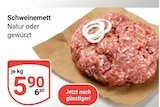 Schweinemett bei GLOBUS im Hockenheim Prospekt für 5,90 €