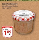 Wurstkonserve im Angebot bei GLOBUS in Wiesbaden Wurstkonserve Angebote von Beck bei GLOBUS Wiesbaden für 1,89 €