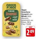 Vegan Greenforce Cevapcici im Angebot bei E center in Konstanz Vegan Greenforce Cevapcici Angebote von Greenforce bei E center Konstanz für 2,49 €