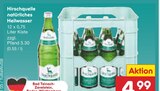 Aktuelles Hirschquelle natürliches Heilwasser Angebot bei Netto Marken-Discount in Stuttgart ab 4,99 €