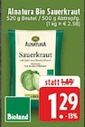 Aktuelle Sauerkraut Angebote bei EDEKA in Remscheid Aktuelles Bio Sauerkraut Angebot bei EDEKA in Remscheid ab 1,29 €