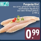 E center Baesweiler - Pangasiusfilet Angebot im Prospekt Pangasiusfilet bei E center im Baesweiler Prospekt für 0,99 €