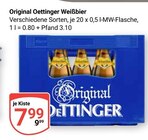 Original Weißbier im Angebot bei GLOBUS in Kerpen Original Weißbier Angebote von Oettinger bei GLOBUS Kerpen für 7,99 €