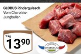 Aktuelles Rindergulasch Angebot bei GLOBUS in Braunschweig ab 13,90 €