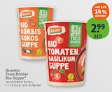 Bio Kuerbis im tegut Prospekt Tress Brüder Bio-Suppe von demeter im aktuellen tegut Prospekt für 2,99 €