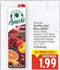 Sanfte Säfte von Amecke im aktuellen E center Prospekt für 1,99 €