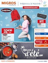 Catalogue Migros France à Feigères, avec 40 pages Prospectus Migros France à Feigères, "Préparons la rentrée !", 40 pages, 05/07/2022 - 17/07/2022