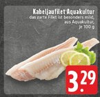 Kabeljaufilet Aquakultur bei E center im Prospekt "" für 3,29 €