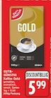 Kaffee Gold von Gut & Günstig für 5,99 € bei EDEKA im Angebot Kaffee Gold von Gut & Günstig im aktuellen EDEKA Prospekt