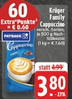 Family Cappuccino im Angebot bei E center in Krefeld Family Cappuccino Angebote von Krüger bei E center Krefeld für 3,80 €