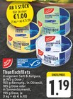 Thunfischfilets im Angebot bei E center in Hennef Thunfischfilets Angebote von GUT&GÜNSTIG bei E center Hennef für 1,00 €