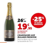 Champagne aop premium - Malard - Hyper U à Cambrai Champagne aop premium - Malard en promo chez Hyper U Cambrai à 19,95 €