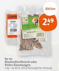 Rinderdörrfleisch oder Pedro Kaustangen Angebote von be-so bei tegut Maintal für 2,49 €