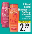 Elvital Shampoo im EDEKA Prospekt Elvital Shampoo von L'Oréal im aktuellen EDEKA Prospekt für 2,99 €