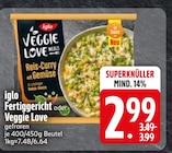 Fertiggericht oder Veggie Love Angebote von iglo bei EDEKA Ravensburg für 2,99 €