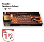 Weinbrand-Bohnen im Angebot bei GLOBUS in Rostock Weinbrand-Bohnen Angebote von Caractere bei GLOBUS Rostock für 1,99 €