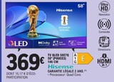Tv qled 58e7q 58" (pouces) 146 cm - HISENSE en promo chez E.Leclerc Quimper à 369,00 €