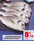 Daurade Royale en promo chez Super U Saint-Nazaire à 8,70 €