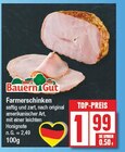 Farmerschinken von Bauern Gut im aktuellen EDEKA Prospekt