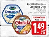 Obazda im Angebot bei EDEKA in Ravensburg Obazda Angebote von Alpenhain bei EDEKA Ravensburg für 1,49 €