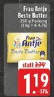 Beste Butter im Angebot bei EDEKA in Marl Beste Butter Angebote von Frau Antje bei EDEKA Marl für 1,19 €