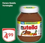 Nutella Vorratsglas Angebote von Ferrero bei GLOBUS Wiesbaden für 4,99 €
