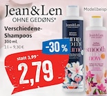 Verschiedene-Shampoos Angebote von Jean & Len bei Kaufhaus Stolz Neubrandenburg für 2,79 €