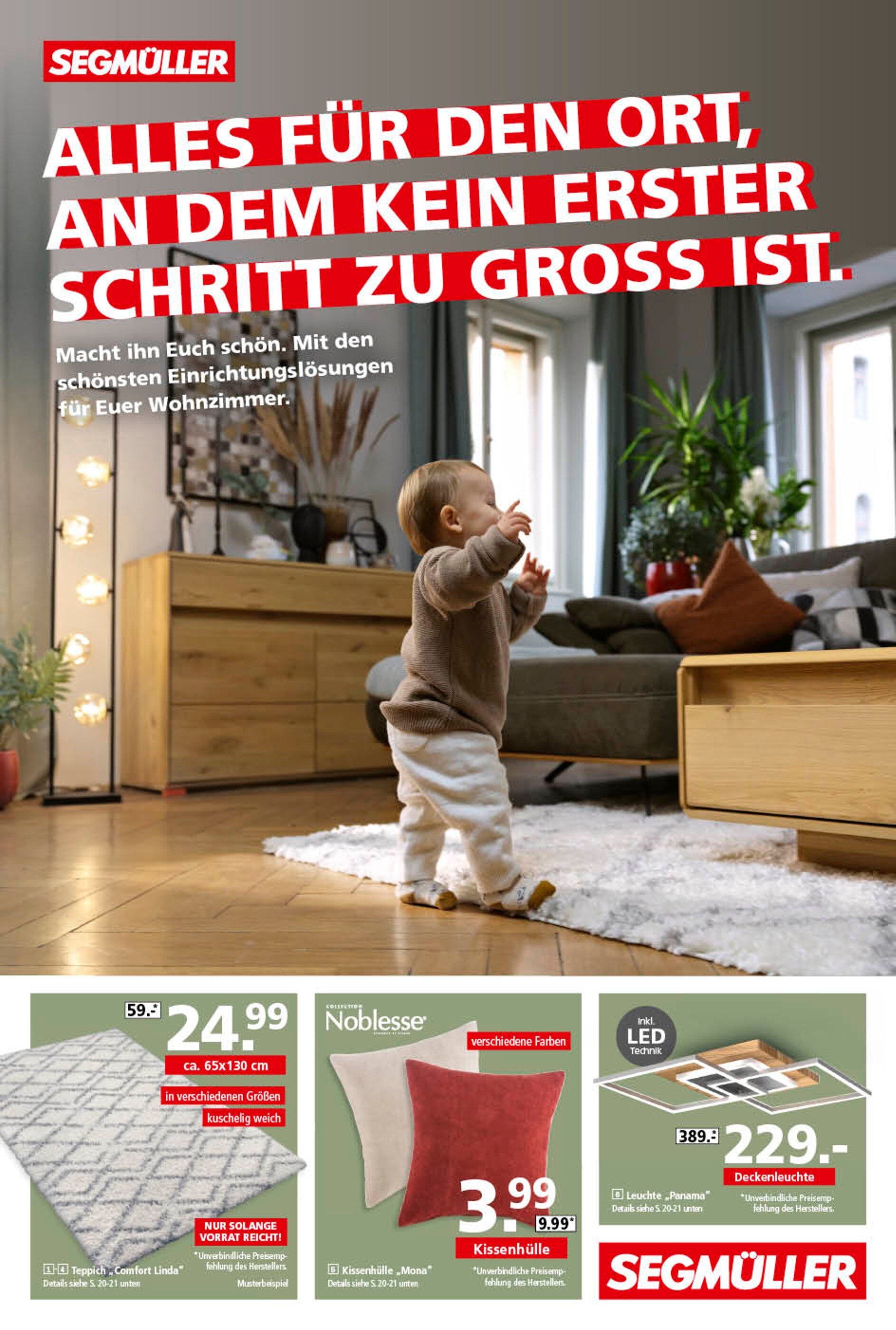 Segmüller Prospekt für Augsburg mit 24 Seiten Segmüller Prospekt für Augsburg: "Alles für den Ort, an dem kein erster Schritt zur groß ist", 24 Seiten, 17.01.2022 - 29.01.2022