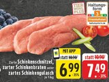 Zarte Schinkenschnitzel im Angebot bei E center in Neuss Zarte Schinkenschnitzel Angebote bei E center Neuss für 6,99 €