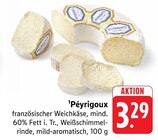 französischer Weichkäse bei E center im Prospekt "" für 3,29 €
