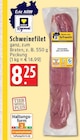Schweinefilet im Angebot bei EDEKA in Köln Schweinefilet Angebote von EDEKA Regional bei EDEKA Köln für 8,25 €