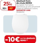 Abattant frein de chute REMIX en promo chez Weldom Abattant frein de chute REMIX dans le catalogue Weldom