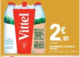 Eau minérale naturelle - VITTEL dans le catalogue E.Leclerc