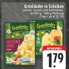 Hauchfeiner Genuss Würzig Angebote von Grünländer bei EDEKA Osnabrück für 1,79 €