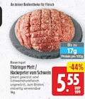 WEZ - Thüringer Mett / Hackepeter vom Schwein Angebot im Prospekt Thüringer Mett / Hackepeter vom Schwein bei WEZ im Prospekt "" für 5,55 €