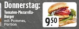 Tomaten-Mozzarella-Burger mit Pommes Angebote bei E center Recklinghausen für 9,50 €