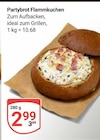 Partybrot Flammkuchen im Angebot bei GLOBUS in Duisburg Partybrot Flammkuchen Angebote bei GLOBUS Duisburg für 2,99 €