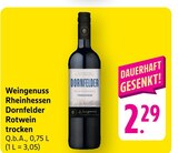 Weingenuss Rheinhessen Dornfelder Rotwein trocken im Angebot bei EDEKA in Koblenz Weingenuss Rheinhessen Dornfelder Rotwein trocken Angebote bei EDEKA Koblenz für 2,29 €