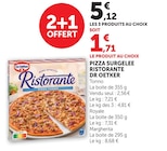 Pizza surgelée Ristorante - RISTORANTE - Super U à Orléans Pizza surgelée Ristorante - RISTORANTE en promo chez Super U Orléans à 5,12 €