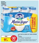 Matin Léger UHT Demi-Écrémé - LACTEL - Intermarché Hyper à Besançon Matin Léger UHT Demi-Écrémé - LACTEL en promo chez Intermarché Hyper Besançon à 9,73 €