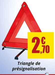 Auto Pratic dans le catalogue Carter-Cash Triangle de présignalisation à 2,70 € en promo chez Carter-Cash