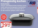 Rechteckbräter Angebote von ELO bei GLOBUS Rostock für 29,99 €
