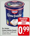 Aktuelles Crème fraîche Classic Angebot bei E center in Ulm ab 0,99 €