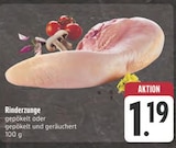 Aktuelle Rindfleisch Angebote bei E center in Jena Aktuelles Rinderzunge gepökelt Angebot bei E center in Jena ab 1,19 €